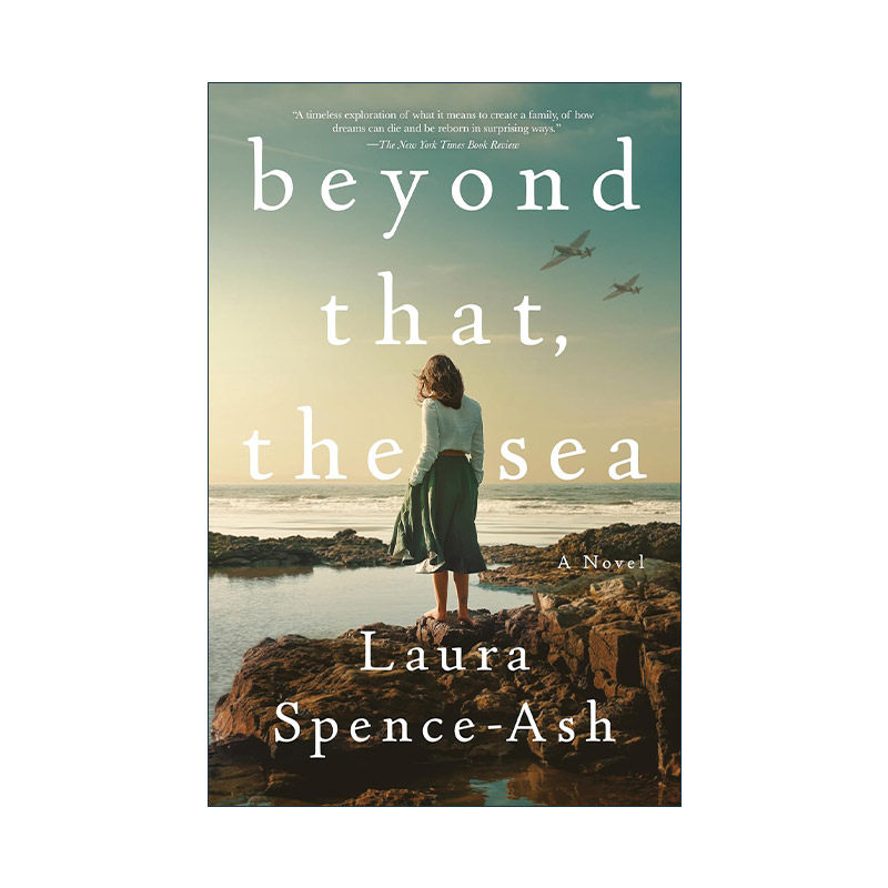 英文原版 Beyond That  the Sea 除此以外 大海  二战生活 Laura Spence-Ash 英文版 进口英语原版书籍