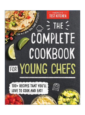 英文原版 The Complete Cookbook for Young Chefs America’s Test Kitchen Kids少儿厨师完整食谱 儿童烹饪书 精装 英文版