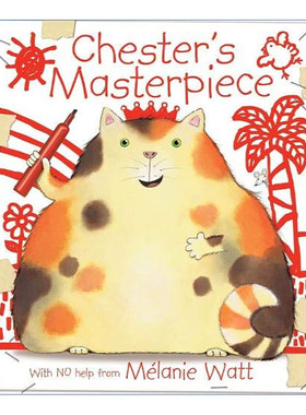 英文原版 Chester's Masterpiece 肥猫切斯特的杰作特 儿童幽默绘本 英文版 进口英语原版书籍