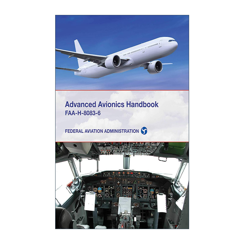 英文原版 Advanced Avionics Handbook 高级航空电子技术手册 美国联邦航空管理局 英文版 进口英语原版书籍