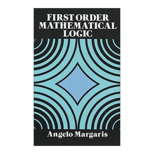 英文原版 First Order Mathematical Logic 一阶数理逻辑 Angelo Margaris 英文版 进口英语原版书籍