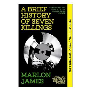 七杀简史 Seven 英文原版 马龙·詹姆斯 进口英语原版 History 英文版 Brief 书籍 布克奖得主 Killings