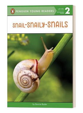 英文原版 Snail-Snaily-Snails-Penguin Young Readers Level2 小蜗牛 企鹅青少分级阅读2级读物 动物主题 英文版 进口英语原版书
