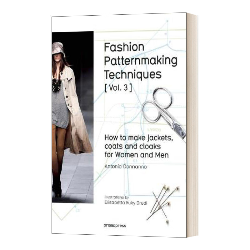 英文原版 Fashion Patternmaking Techniques 3 时装图案制作技巧 3 如何制作男女外套 大衣和披风 英文版 进口英语原版书籍