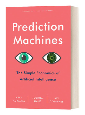 精装 英文原版 Prediction Machines 预测机器 人工智能的简单经济学 英文版 进口英语原版书籍