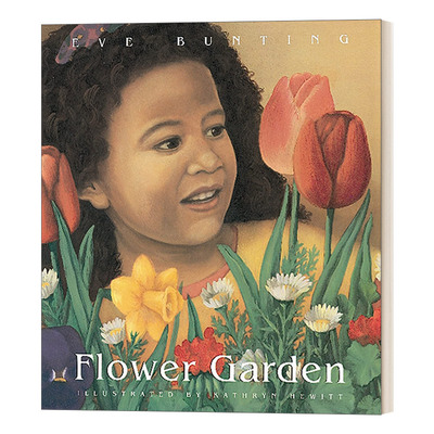 英文原版 Flower Garden 花园 儿童英语启蒙 绘本图画故事书 名家Eve Bunting 英文版 进口英语原版书籍
