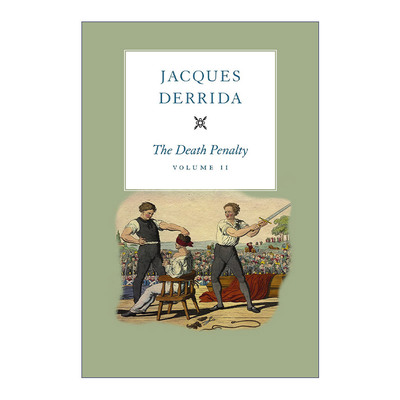 英文原版 The Death Penalty  Volume II 死刑 第二卷 Jacques Derrida雅克·德里达 精装 英文版 进口英语原版书籍