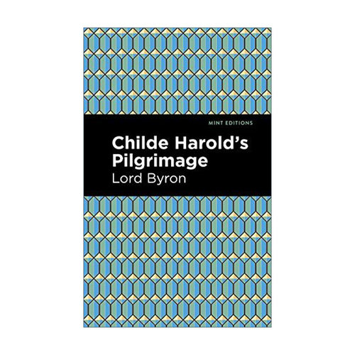 英文原版 Childe Harold's Pilgrimage Mint Editions 恰尔德.哈洛尔德游记 George Gordon Byron拜伦 诗歌 英文版 进口英语原版书