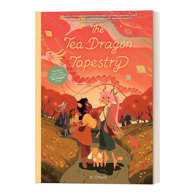 茶龙会3 儿童漫画 艾斯纳奖 图像小说 精装绘本 英文原版 The Tea Dragon Tapestry (The Tea Dragon Society)