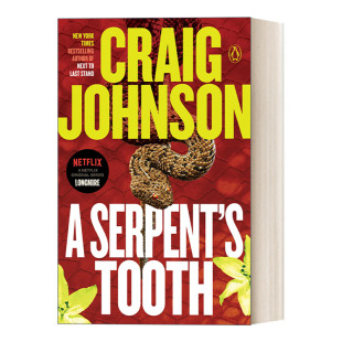 英文原版 A Serpent's Tooth Walt Longmire Mystery 09 西镇警魂系列09 蛇齿 同名电影原著小说 Craig Johnson 英文版 进口书籍