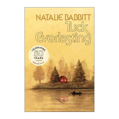 英文原版 Tuck Everlasting 不老泉 50周年纪念版 英文版 进口英语原版书籍