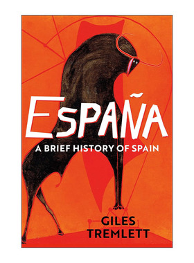 英文原版 Espana a Brief History of Spain 极简西班牙史 Giles Tremlett 英文版 进口英语原版书籍