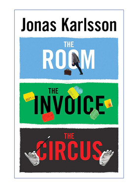 英文原版 The Room The Invoice and The Circus 约纳斯·卡尔松短篇集 密室 幸福账单 消失的马戏团 英文版 进口英语原版书籍