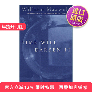 英文原版 Time Will Darken It Vintage International 时间会让它变暗 妈妈走的那一年作者William Maxwell 进口英语原版书籍