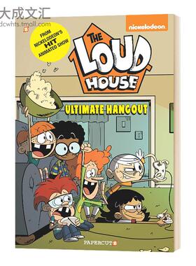 进口英文原版 The Loud House #9: Ultimate Hangout 喧闹之家9：终极娱乐场所 儿童英语阅读故事书 小学生课外卡通漫画读物