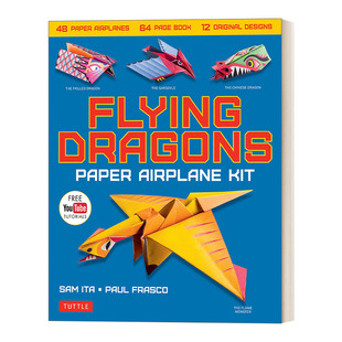48个纸飞机 Flying Kit 英文原版 64页说明书 英文版 Paper YouTube视频教程 Dragons Airplane 12个原始设计 飞龙纸飞机套件