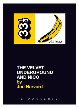 英文原版 The Velvet Underground's The Velvet Underground and Nico 地下丝绒与妮可 33 1/3经典音乐系列 进口英语原版书籍