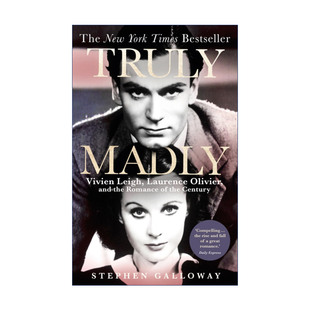 真诚而疯狂 费雯·丽与劳伦斯·奥利弗 进口英语原版 Truly 书籍 英文版 Madly 爱情传记 英文原版 世纪之恋