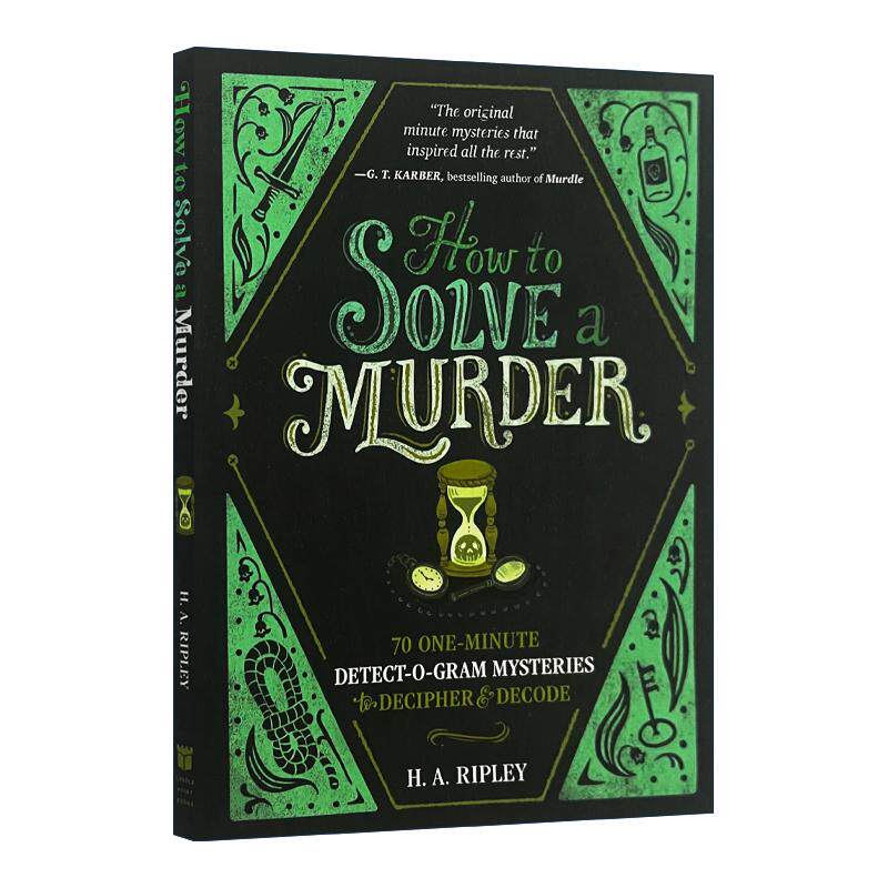 英文原版 How to Solve a Murder 如何解决谋杀案 70个一分钟侦探谜题 英文版 进口英语原版书籍