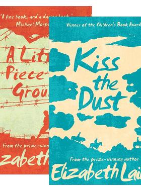 英文原版 A Little Piece of Ground/Kiss the Dust 青少年战争小说2册 卡内基文学奖提名作者伊丽莎白·莱尔德 Elizabeth Laird