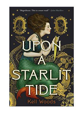 英文原版 Upon a Starlit Tide 星辉下的潮汐 精装 英文版 进口英语原版书籍