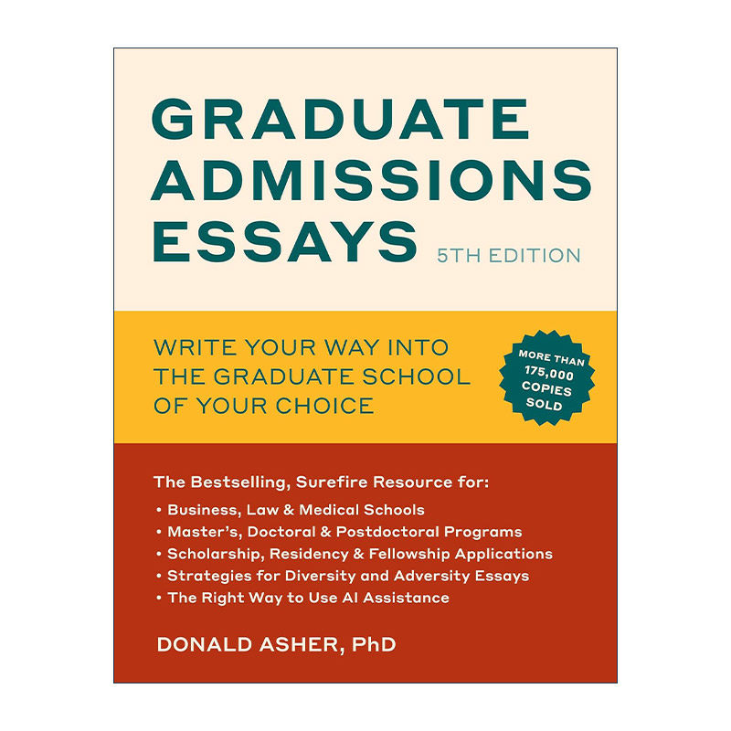英文原版 Graduate Admissions Essays 留学申请书与步骤 第五版新版 申请外国研究所 研究生 Donald Asher 进口英语原版书籍