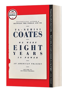 英文原版 We Were Eight Years in Power 我们执政八年 美国的悲剧 Ta-Nehisi Coates塔那西斯科茨 英文版 进口英语原版书籍