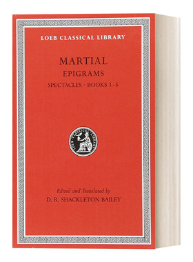 英文原版 Epigrams Volume I 马提亚尔Martial诗集 隽语 卷1 1-5册 修订版 拉英双语版 洛布古典丛书 英文版 进口英语原版书籍