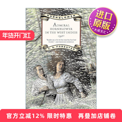 英文原版 Admiral Hornblower in the West Indies 霍恩布洛尔在西印度 C.S福雷斯特 拿破仑时代的海军生活 进口英语原版书籍