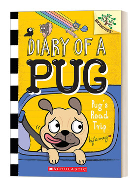 英文原版 Diary of a Pug 7 Pug's Road Trip 哈巴狗狗日记7 学乐大树系列初级章节书 英文版 进口英语原版书籍