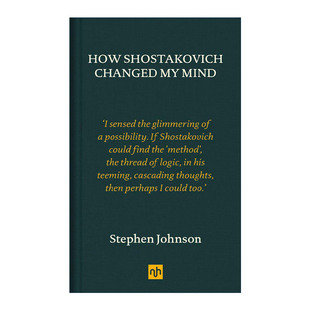 精神世界 How Mind 英文原版 传记 进口英语原版 Changed 英文版 Shostakovich 书籍 精装 肖斯塔科维奇如何改变我