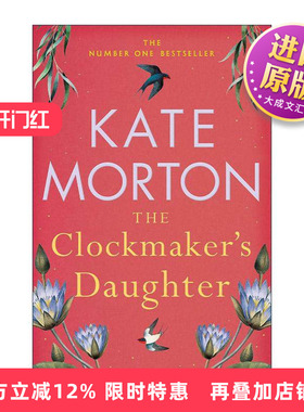 英文原版 The Clockmaker's Daughter 钟表匠的女儿 悬疑历史小说 凯特?莫顿 Kate Morton 英文版 进口英语原版书籍