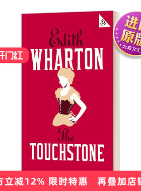 伊迪丝·华顿:试金石(经典宝藏系列) 英文原版 Alam Great Rediscovered Classics：The Touchstone Edith Wharton