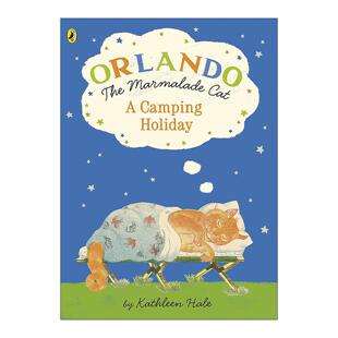 Cat Holiday Orlando Marmalade 英文版 书籍 英文原版 绘本 the 露营假期 橘猫奥兰多 Camping 进口英语原版 凯瑟琳·海尔经典