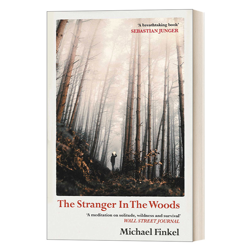 英文原版 Stranger In The Woods 森林里的陌生人 林中隐士 独居生活 英文版 进口英语原版书籍