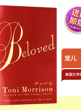 英文原版小说 宠儿 Beloved Toni Morrison 托妮莫里森代表作 诺贝尔文学奖 普利策奖 英文版