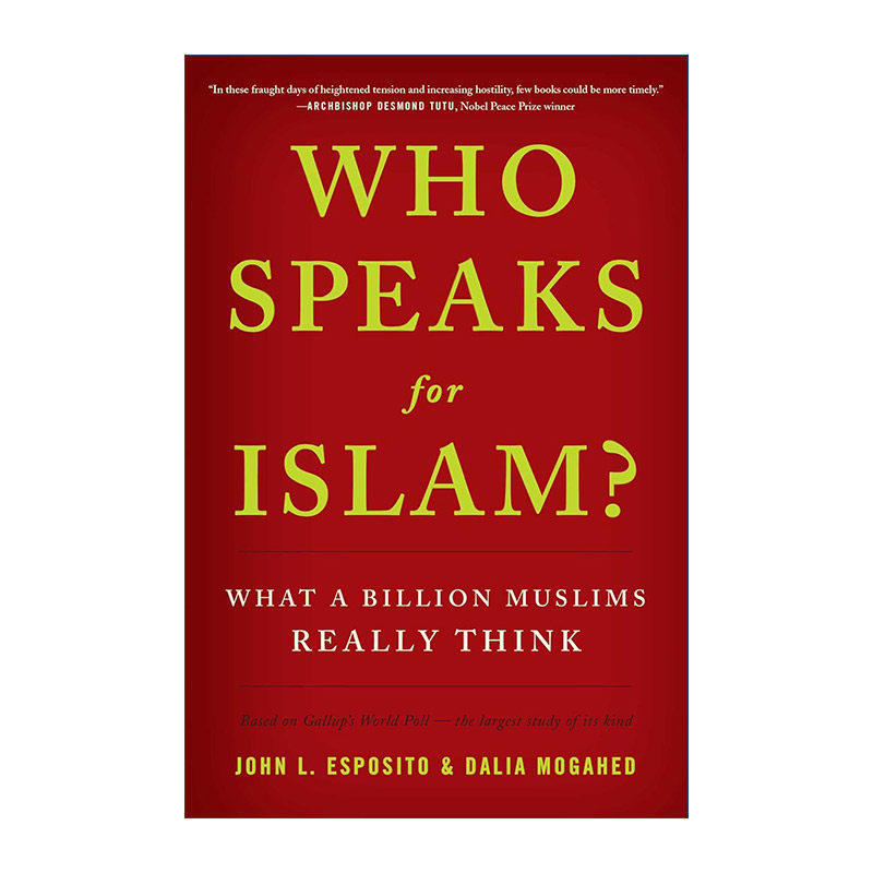 英文原版 Who Speaks For Islam 谁代表伊斯兰讲话 十几亿穆斯林的真实想法 精装 英文版 进口英语原版书籍