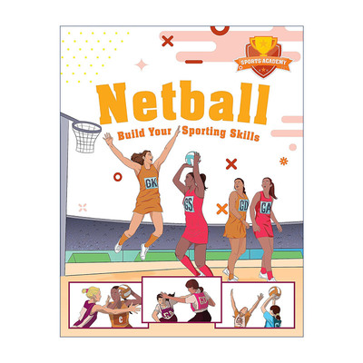 英文原版 Sports Academy Netball 体育学院 无板篮球 培养运动技能 趣味插画儿童绘本 英文版 进口英语原版书籍
