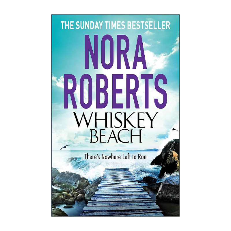 英文原版 Whiskey Beach 威士忌海滩 浪漫惊悚悬疑小说 诺拉·罗伯茨 Nora Roberts 英文版 进口英语原版书籍