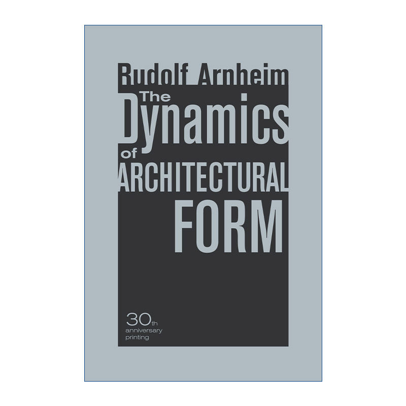 英文原版 Dynamics of Architectural Form 建筑形式的视觉动力 国外建筑理论译丛 30周年纪念版 英文版 进口英语原版书籍