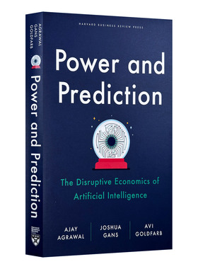 英文原版 Power and Prediction 权力与预测 AI极简经济学 作者新作Ajay Agrawal 精装 英文版 进口英语原版书籍