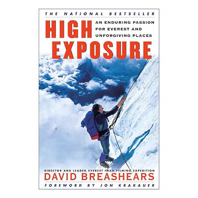 英文原版 High Exposure 极致海拔 对珠峰与生命禁区的永恒热忱 英文版 进口英语原版书籍