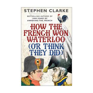 French 书籍 进口英语原版 They How the Did Waterloo Won 英文版 英文原版 法国人如何看待滑铁卢战役 Think