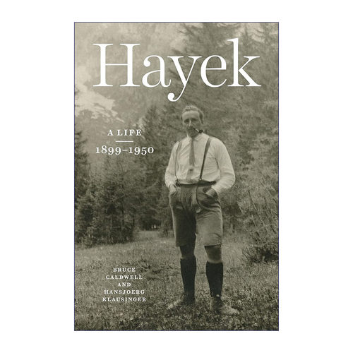 英文原版 Hayek 弗里德里希·哈耶克传 诺贝尔经济学奖得主 精装 Bruce Caldwell 英文版 进口英语原版书籍