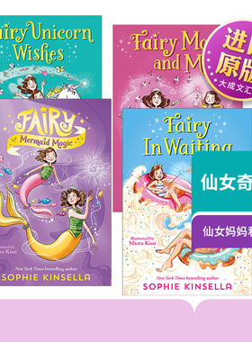 英文原版 Fairy Mom and Me 仙女奇遇记/仙女妈妈和我 4册 女孩初级章节桥梁书 纽约时报畅销书作者Sophine Kinsella 英文版进口书