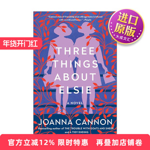 英文原版 Three Things About Elsie 爱 洋葱和惠特比 乔安娜·坎农 英文版 进口英语原版书籍