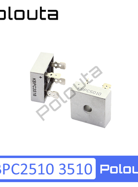 KBPC5010 50A KBPC3516 35A 1000V 整流桥 桥堆 方桥 Polouta