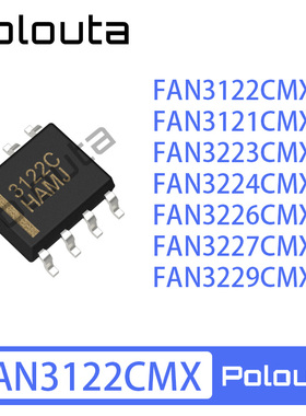 FAN3122CMX 3121 3223 3224 3226 3227 3229 SOP8 栅极驱动芯片