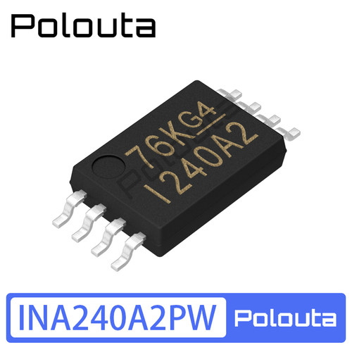 polouta INA240A2PW I240A2 TSSOP-8 电流感应放大器 芯片