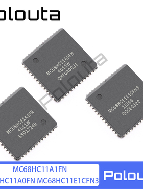 Polouta MC68HC11A1FN MC68HC11E1CFN3 MC68HC11A0FN PLCC52 微控